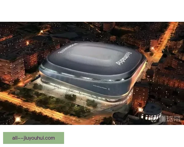 皇家马德里宣布因伯纳乌噪音违规取消2026年所有大型音乐会